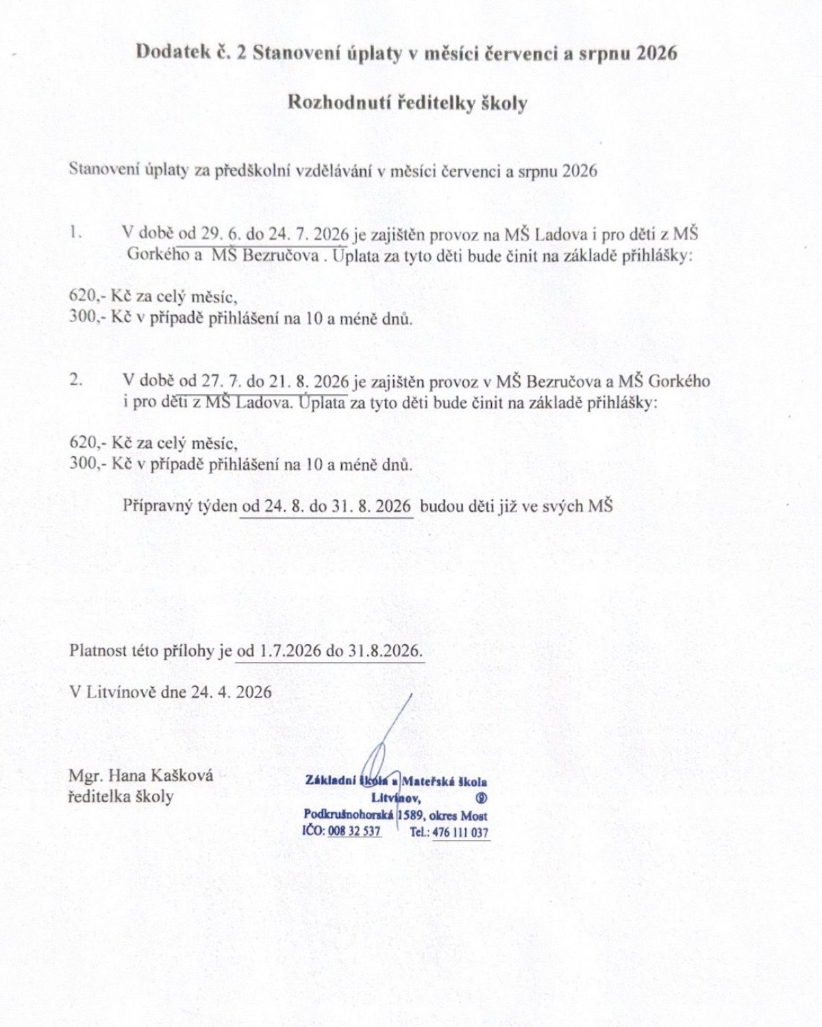informace o výši úplaty za předškolní vzdělávání během letního provozu